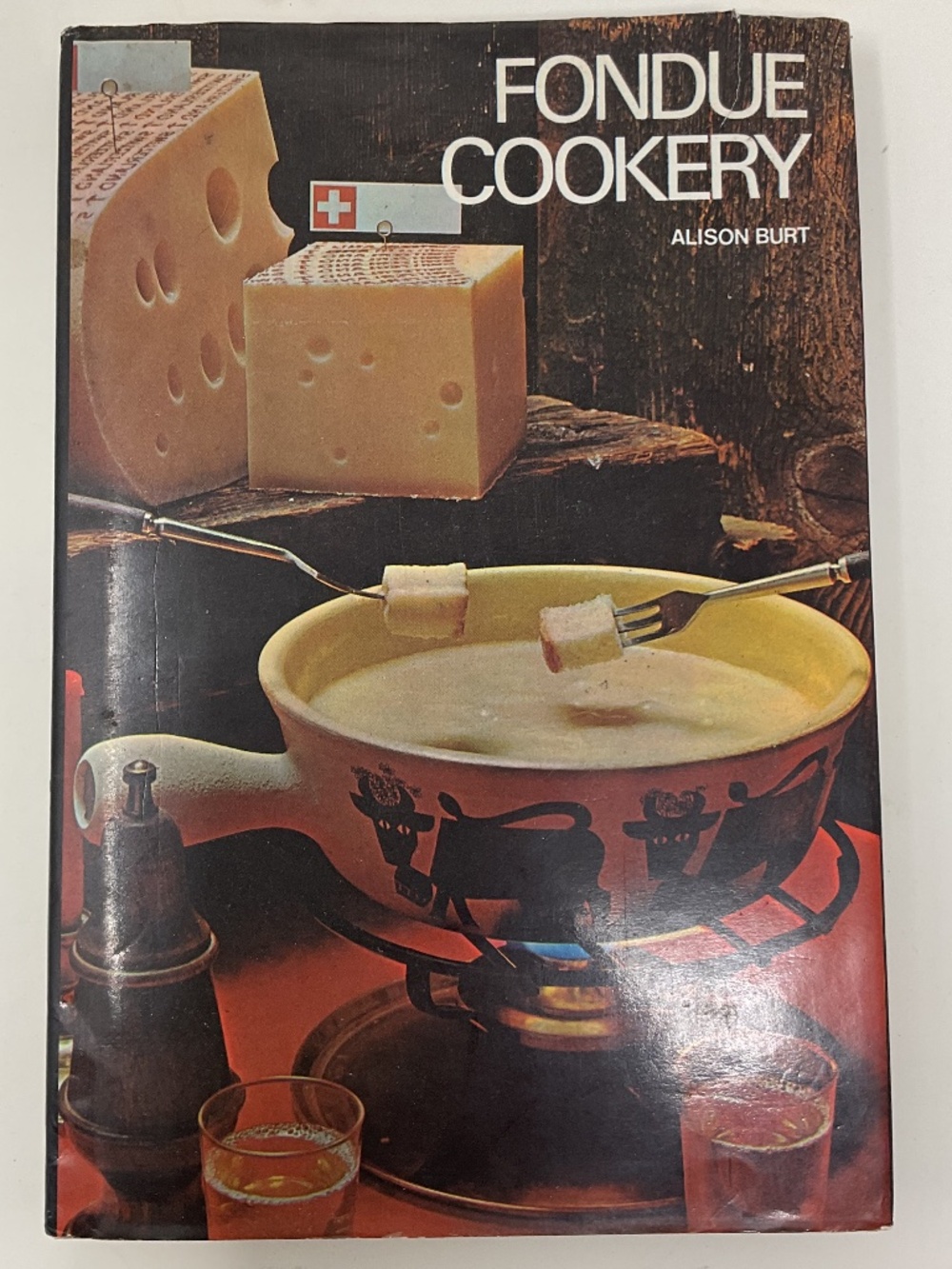 vintage cookbook Fondue Cookery by Alison Burt, published in 1971